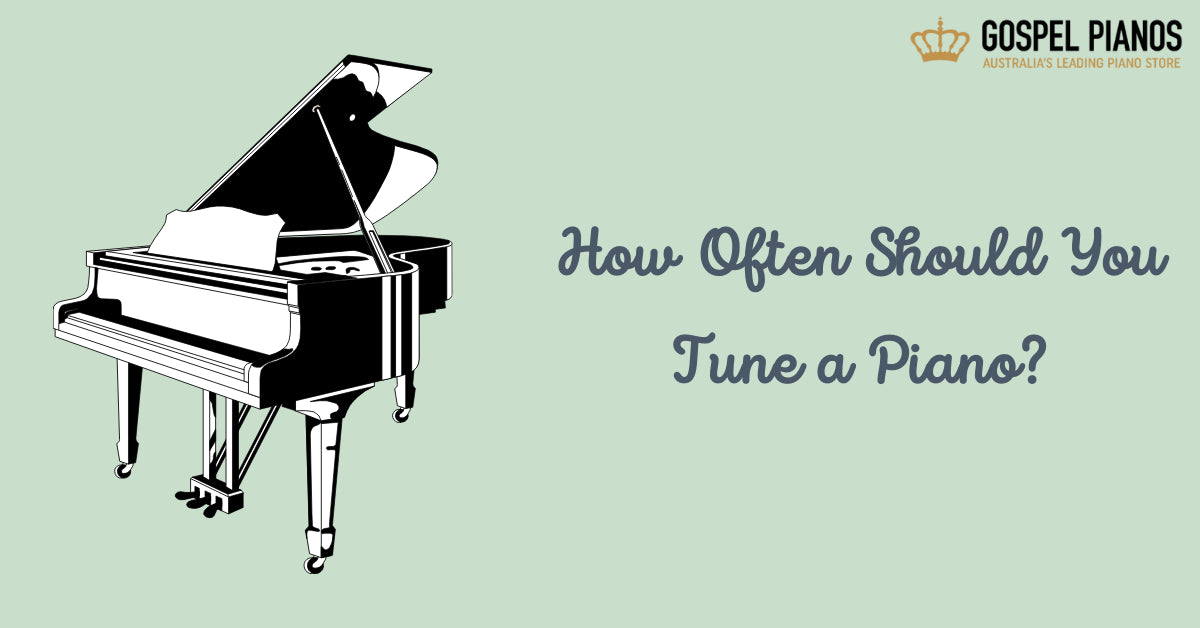 How Often Should You Tune a Piano?